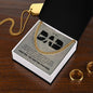 To My Dad | I Love You, Always & Forever - Cuban Link Chain