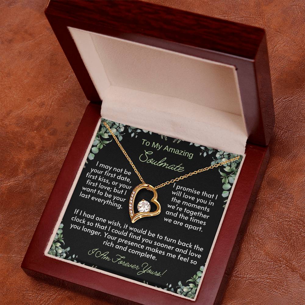 To My Amazing SOULMATE: The Forever Love Necklace - a radiant tribute to the timeless connection with your amazing soulmate.