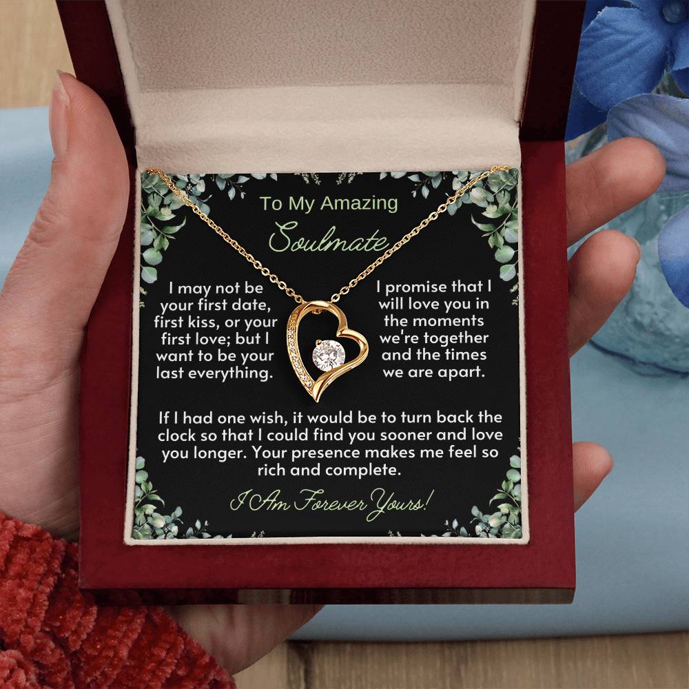 To My Amazing SOULMATE: The Forever Love Necklace - a radiant tribute to the timeless connection with your amazing soulmate.