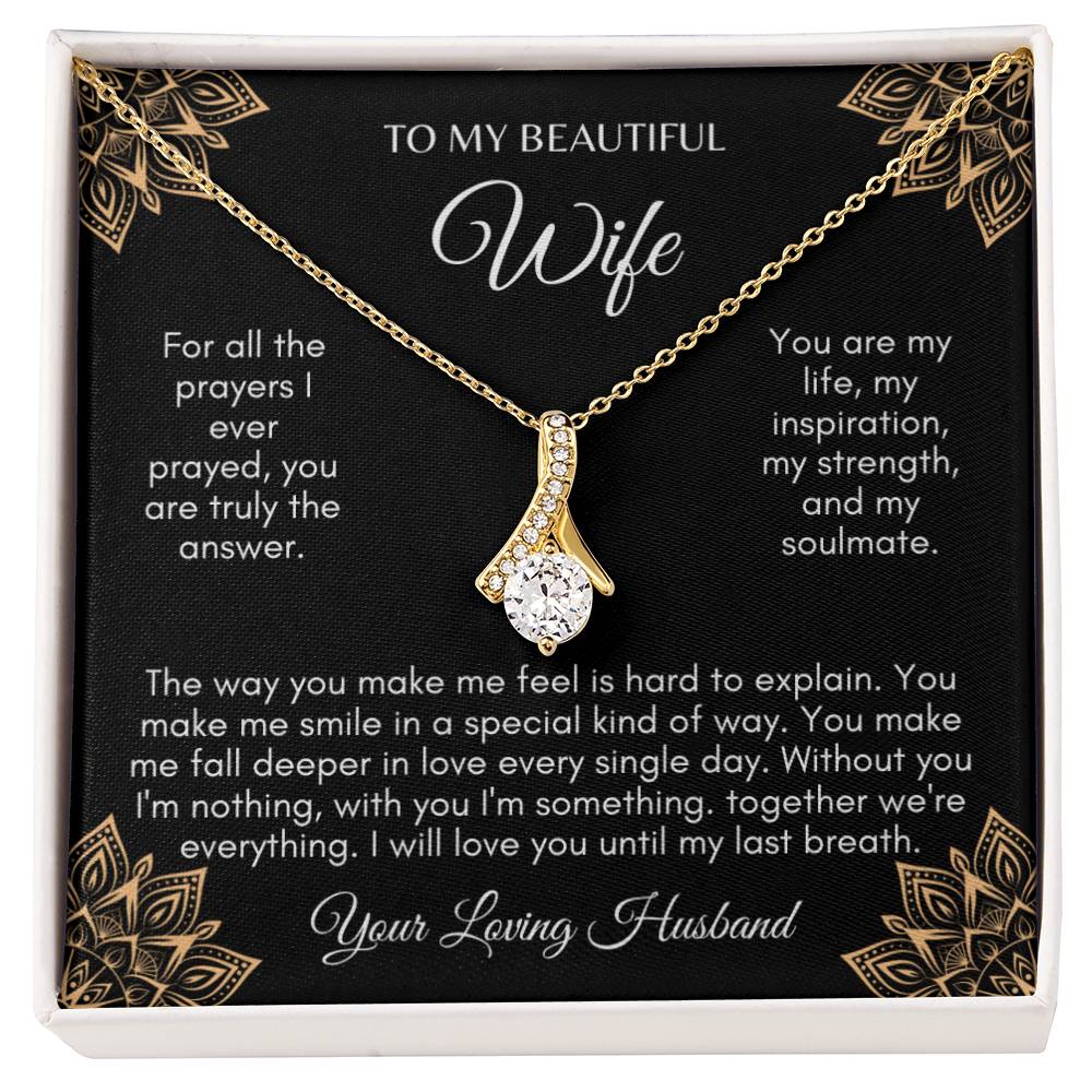 To My Beautiful Wife...Your Loving Husband - Alluring Beauty Necklace