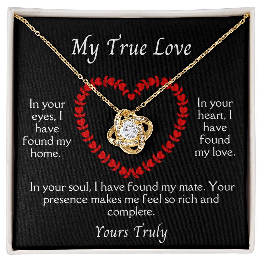 My TRUE LOVE: The Love Knot Necklace - a timeless symbol of eternal connection and unbreakable bonds