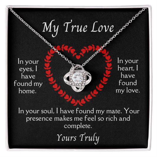 My TRUE LOVE: The Love Knot Necklace - a timeless symbol of eternal connection and unbreakable bonds